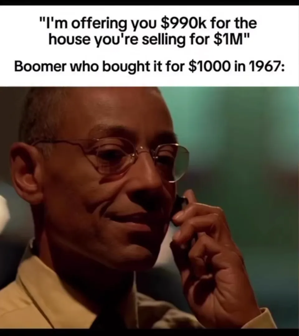 Good Ol House Buying Boomer Meme